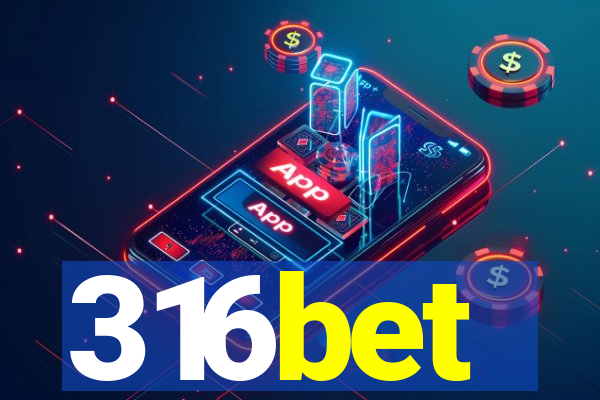 316bet