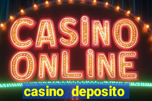 casino deposito minimo 10 reais