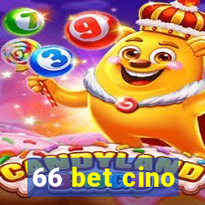 66 bet cino