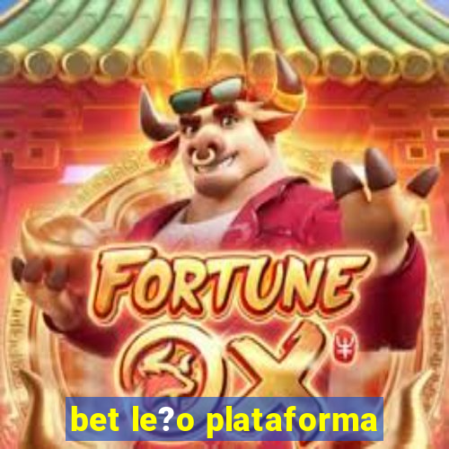 bet le?o plataforma