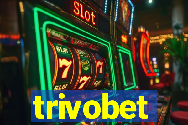 trivobet