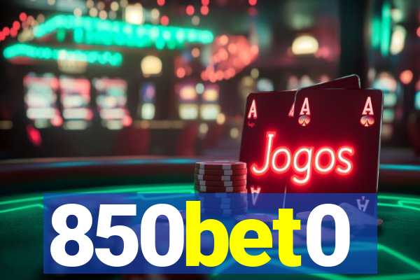 850bet0