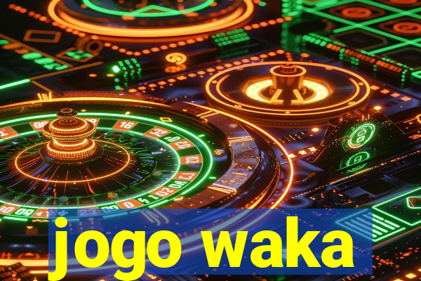 jogo waka