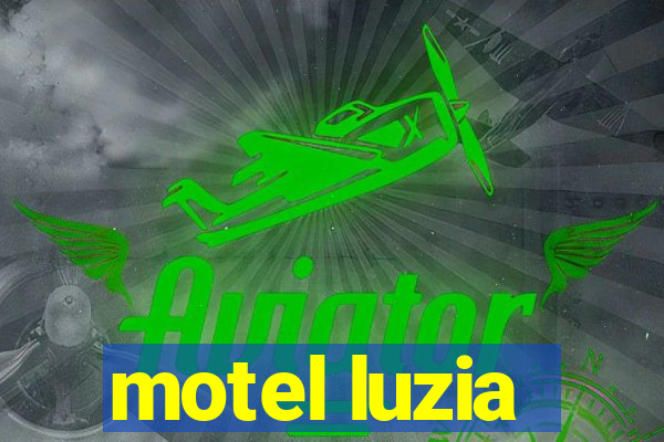 motel luzia