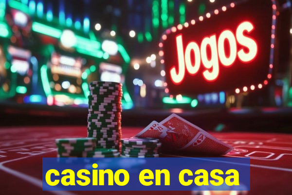 casino en casa