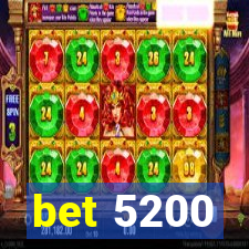 bet 5200