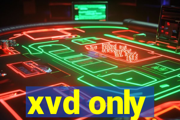 xvd only