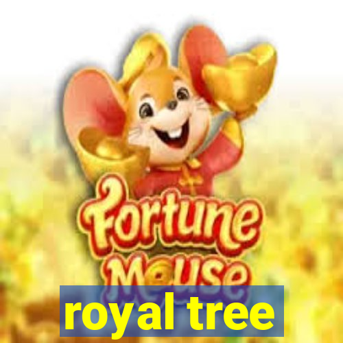 royal tree