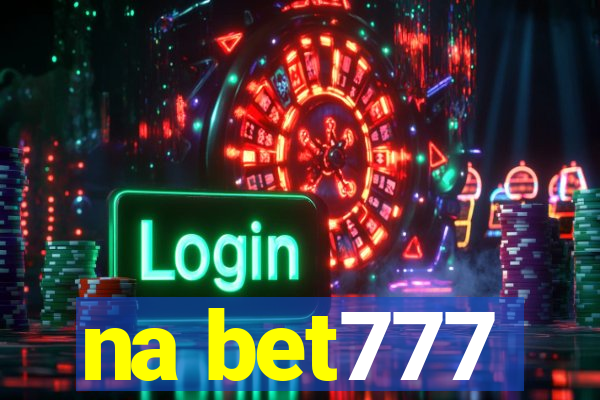 na bet777