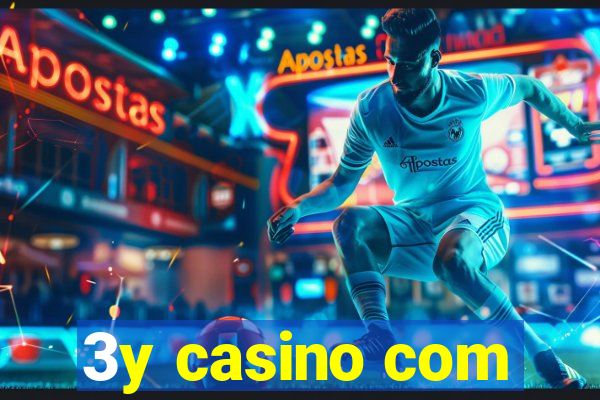 3y casino com