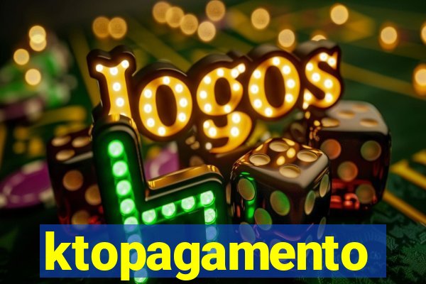 ktopagamento