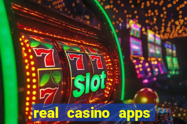 real casino apps real money