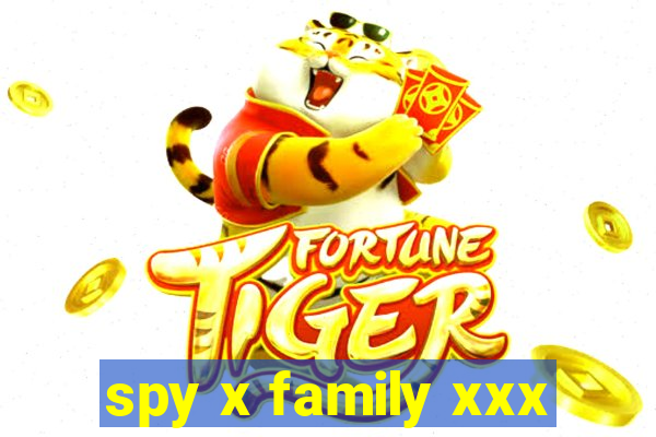 spy x family xxx