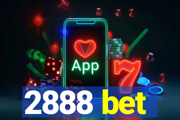 2888 bet