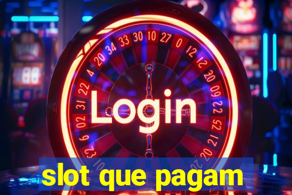 slot que pagam