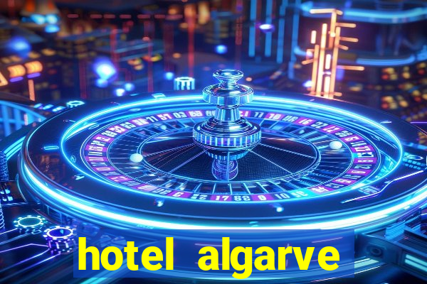 hotel algarve casino portugal