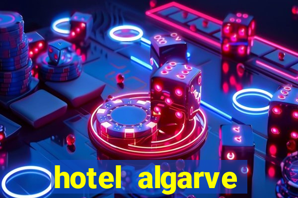 hotel algarve casino portugal