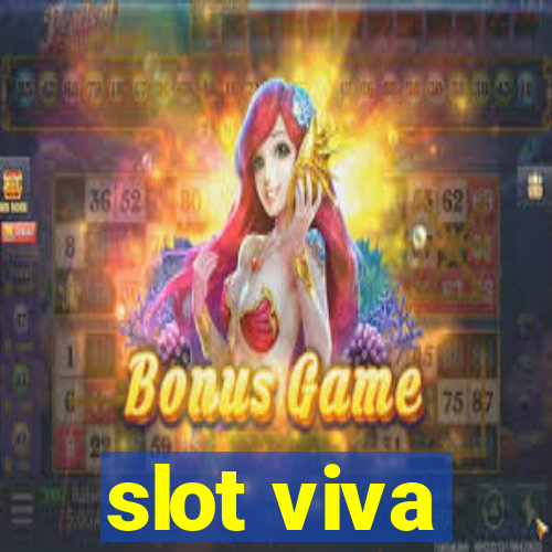 slot viva