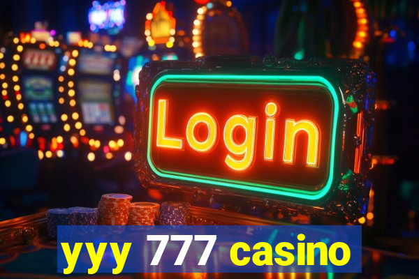 yyy 777 casino