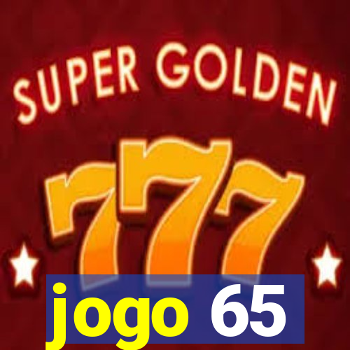 jogo 65