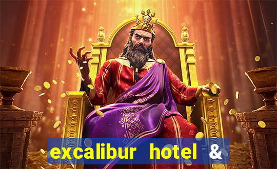 excalibur hotel & casino las vegas