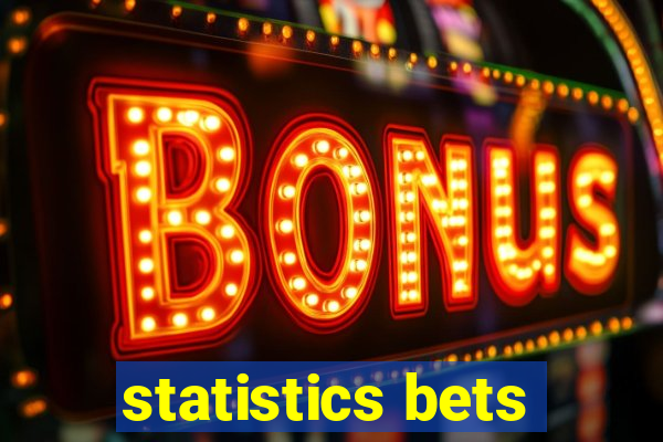 statistics bets