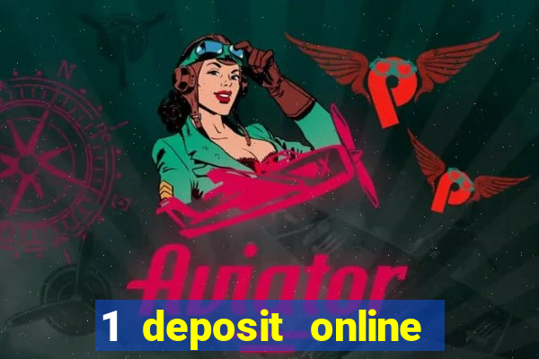 1 deposit online casino nz