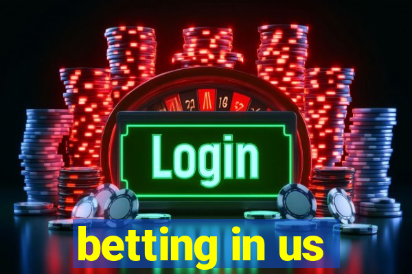 betting in us