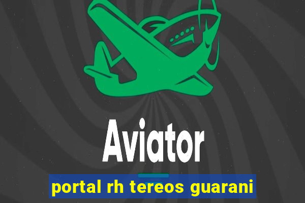 portal rh tereos guarani