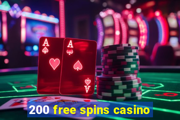 200 free spins casino