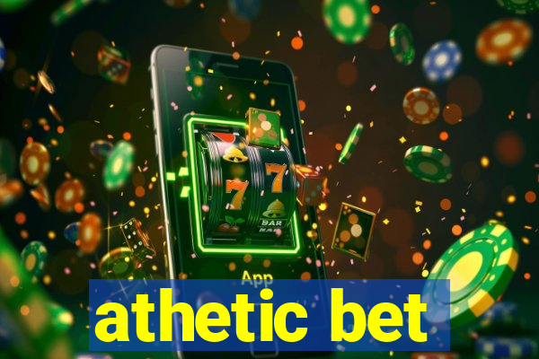 athetic bet