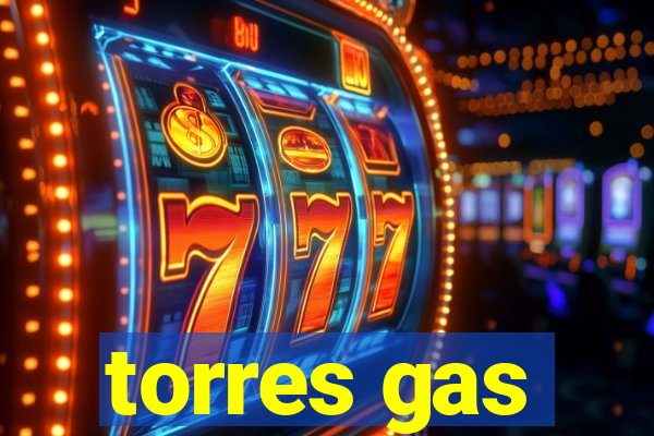 torres gas