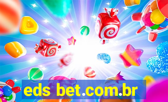 eds bet.com.br