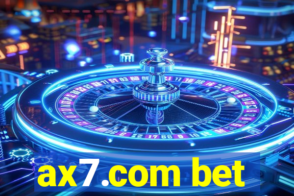 ax7.com bet