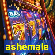 ashemale