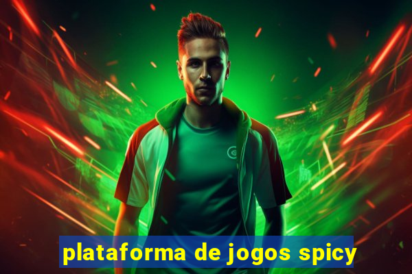 plataforma de jogos spicy