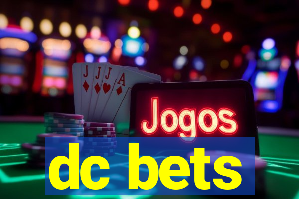 dc bets