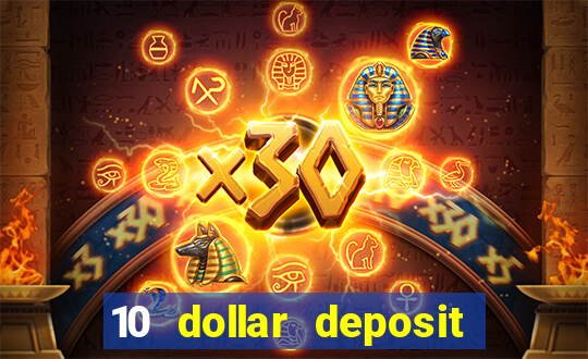 10 dollar deposit casino australia