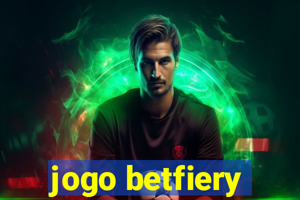 jogo betfiery