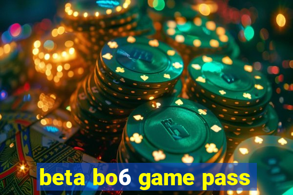 beta bo6 game pass