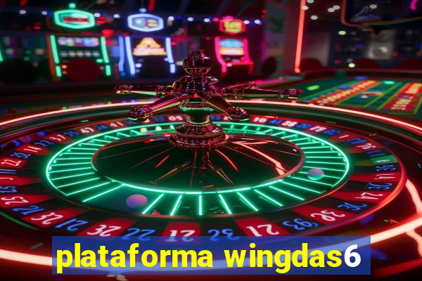 plataforma wingdas6