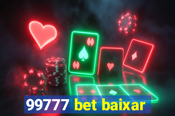 99777 bet baixar