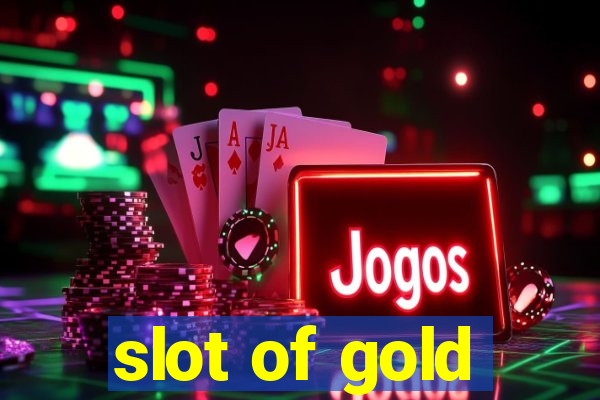 slot of gold