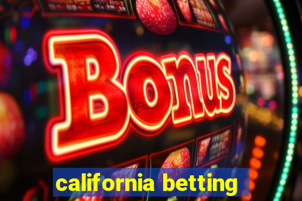 california betting