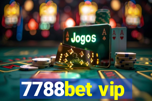 7788bet vip