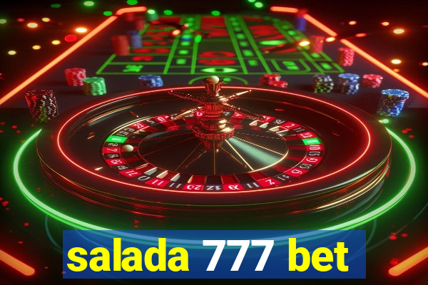 salada 777 bet