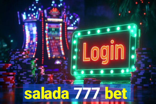 salada 777 bet