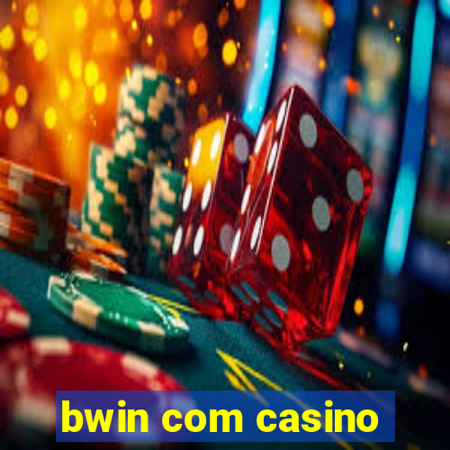 bwin com casino