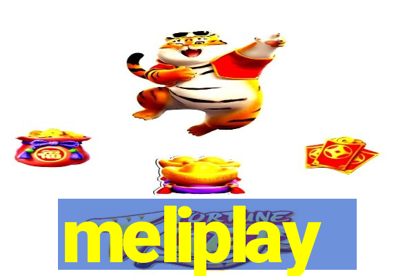 meliplay