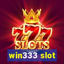 win333 slot